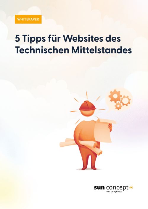 5 Tipps für Websites des technischen Mittelstandes